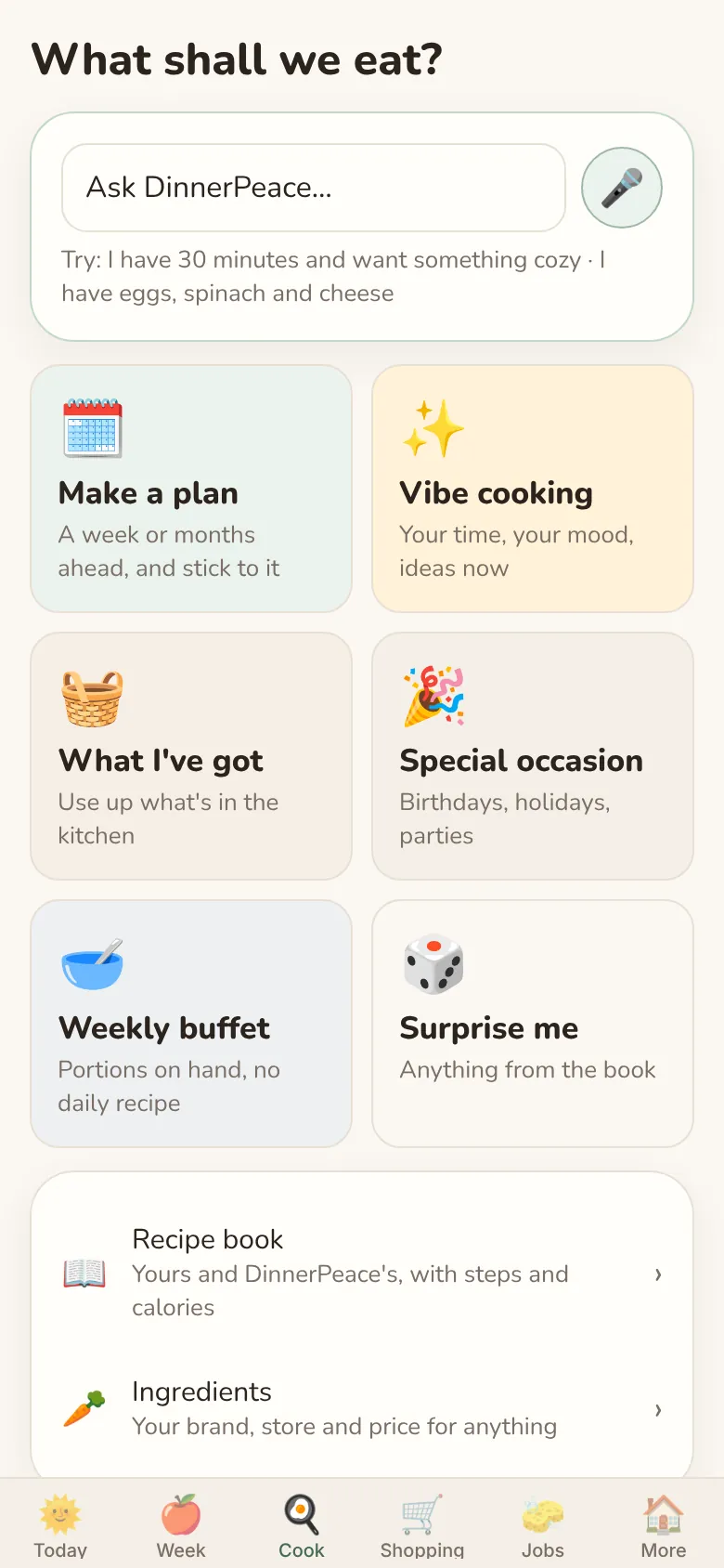 The Cook screen: make a plan, vibe cooking, what I've got, special occasion, weekly buffet, surprise me